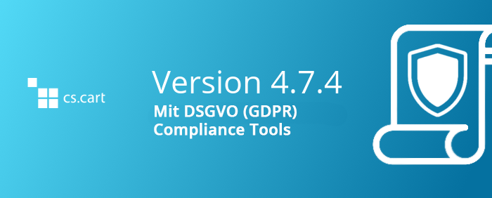 CS-Cart und Multi-Vendor 4.7.4 mit DSGVO-Unterstuzung-DE CS-Cart und Multi-Vendor 4.7.4 mit DSGVO-Unterstuezung-DE
